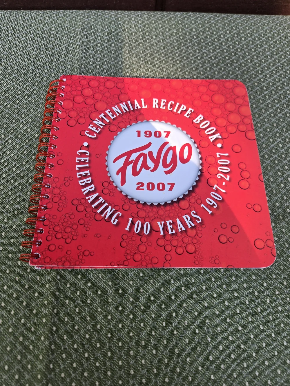 Faygo Centennial Recipe Spiral Bound Book